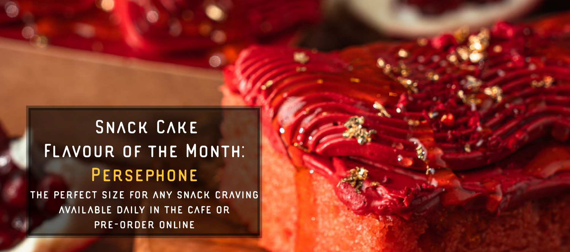 Persephone Snack Cake of the Month for September